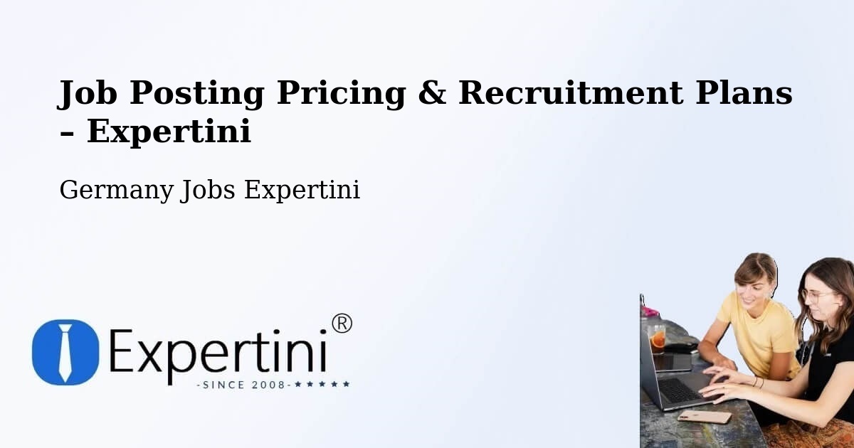 Job Posting Pricing & Recruitment Plans – Wetter - Wetter, Germany Jobs Expertini